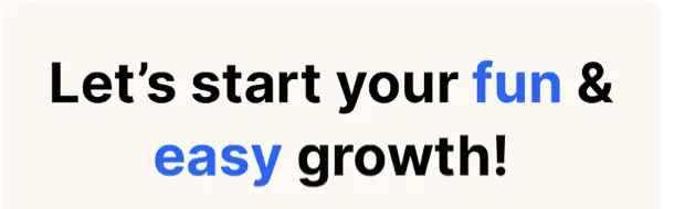 Headway headline “Let’s start your fun & easy growth!” with the words “fun” and “easy” in blue
