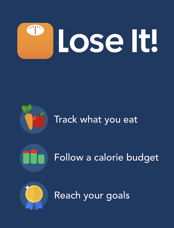 Lose It! welcome screen where the app name and scale icon are much larger than the three feature lines below